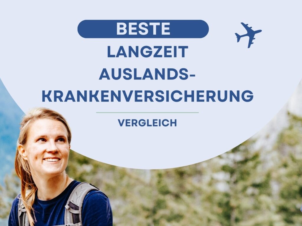 Beste Langzeit Auslandskrankenversicherung (2024)